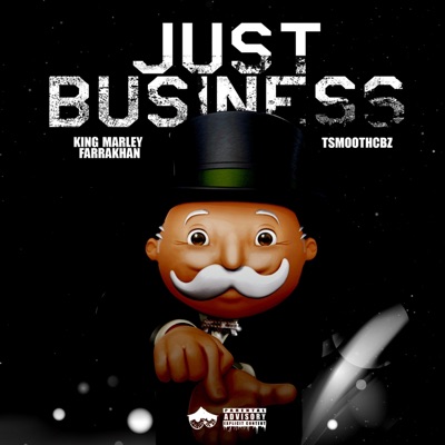 JUST BUSINESS (feat. Tsmoothcbz) - Single