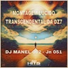 Montagem Lúcido Transcendental da DZ7 - Single