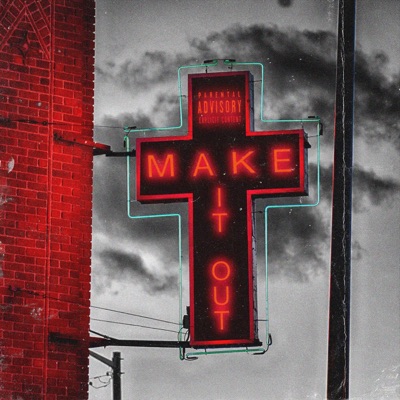 Make It Out (feat. MTR Murds & Ace Wesson) - Single