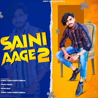 Saini Aage 2 - Single