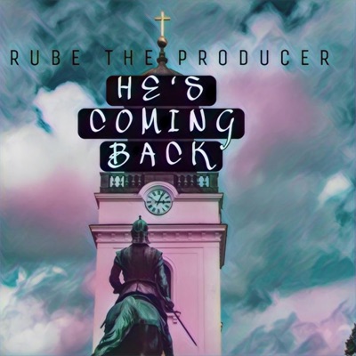 He's Coming Back - Single