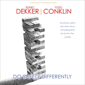 Do Safety Differently (Unabridged)