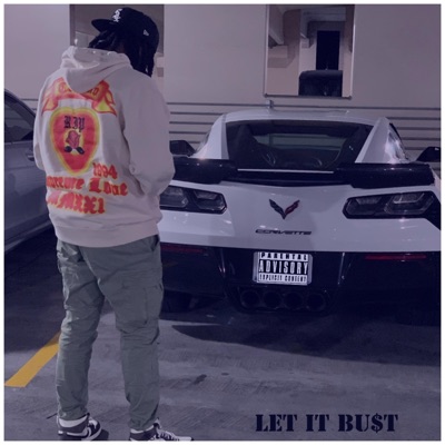 Let It Bu$t - Single