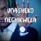Unasheko Nechikwela - Mil WORLDWIDE lyrics