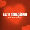 Stream & download Faz O Coraçaozin - Single