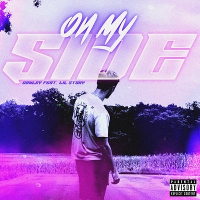 On My Side (feat. Lil Story) - Single