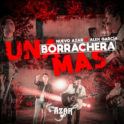 Una Borrachera Más (En vivo) - Single