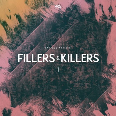 Fillers & Killers, Vol. 1 - EP