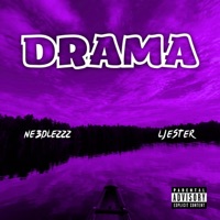 Drama (feat. spxtola) - Single - Ne3dlezzz