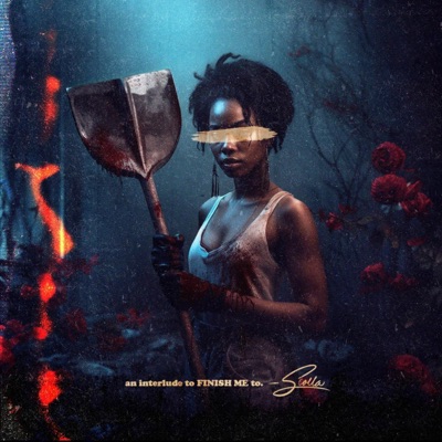 Finish Me (Interlude) - Single