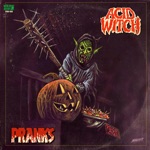 Acid Witch - Pranks