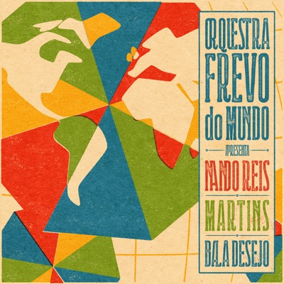 Orquestra Frevo do Mundo Vol. 2 - Single