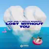 Lost Without You