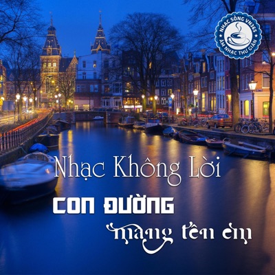 Nhạc Sống VN365 - Liên Khúc Nhạc Không Lời (H40) - Con Đường Mang Tên Em