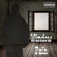 Window Pain - Single - Sausy