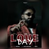 Love Day (feat. Naguli & Jack Michael) - Single