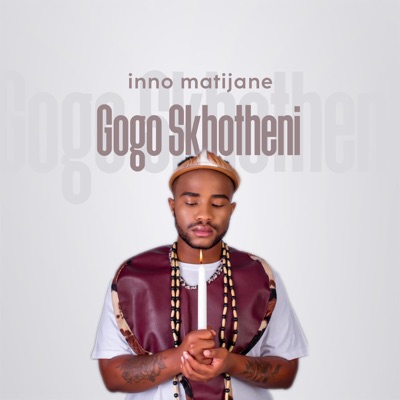 Gogo Skhotheni - Single