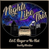 Nights Like This (feat. Vo-Kal) - Single - Ed E. Ruger