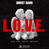 L.O.V.E. - EP - Ghost Gang