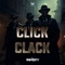 Click Clack (Extended Mix) - Animosity lyrics