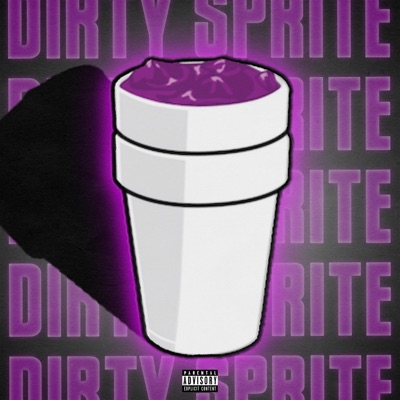 DIRTY SPRITE (feat. Dblockthaparty & Camarie Jones) - Single