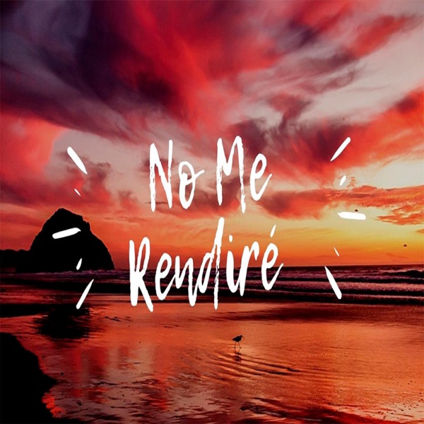 No Me Rendiré