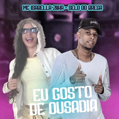 Eu Gosto de Ousadia - Single