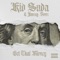 Get That Money - Kid Suda & Jimmy Donn lyrics
