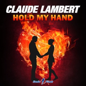 Hold My Hand - Single