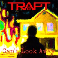 Can't Look Away - Single - Trapt
