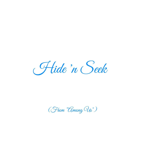 Hide 'n Seek (From Among Us) - Canción de Club Unicorn - Apple Music