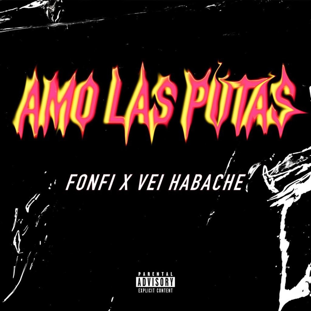 AMO LAS PUTAS (feat. VEI HABACHE) - Single - Album by Fonfi - Apple Music