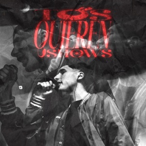 Tos Quieren Shows (feat. Big Candy)