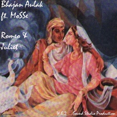 Romeo & Juliet (feat. MoSSe) - Single
