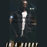 In A Hurry - Single - Babyy Og