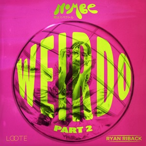 Weirdo, Pt. 2 - Single