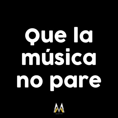 Que la música no pare - Single
