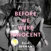 Before We Were Innocent: Reese's Book Club (Unabridged) - Ella Berman Cover Art