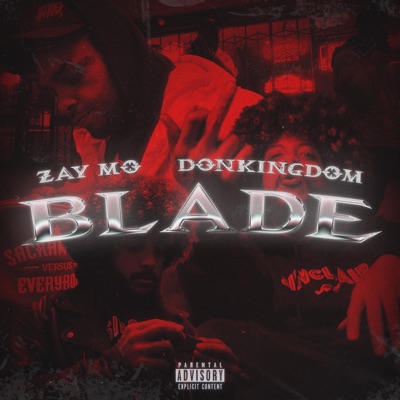 Blade (feat. DonKingdom) - Single