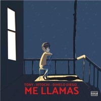 Me llamas (feat. Vitochi & Tony) - Single - Dimelo Diego