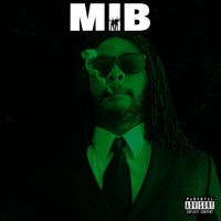 MIB (feat. Cam Nash, Tee Goode & Marc Oso) - Single - Jahi