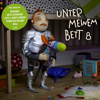Unter meinem Bett 8 - Unter meinem Bett