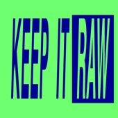 Keep It Raw (Extended Mix) artwork