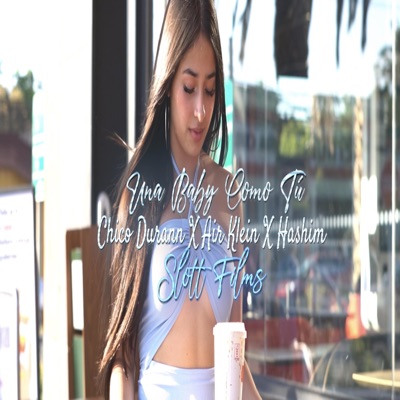 Una Baby Como Tu (feat. Air klein & Hashim) - Single