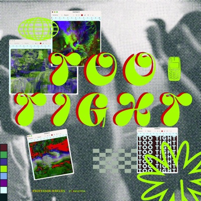 Too Tight (feat. SweetPea) - Single