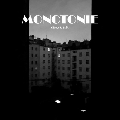MONOTONIE - Single