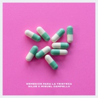Remedios para la Tristeza - Single - Siloé & Miguel Campello