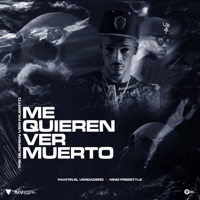 Me Quieren Ver Muerto - Single - Pakitin El Verdadero & Nino Freestyle