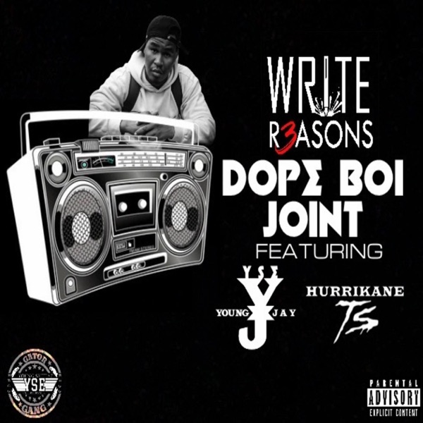 Dope Boi Joint (feat. YSE Young Jay & Hurrikane TS) [Radio Edit] - Single