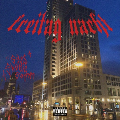 FREITAG NACHT (feat. SoloS & Saymen) - Single